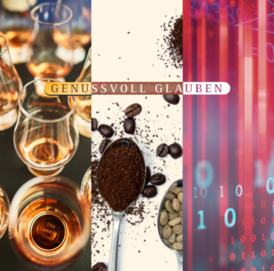 Drei Abschnitte: Whiskygläser, Kaffeebohnen und Kaffeesatz mit Metalllöffeln und roter digitaler Binärcode mit dem Text GENUSSVOLL GLAUBEN in der Mitte.